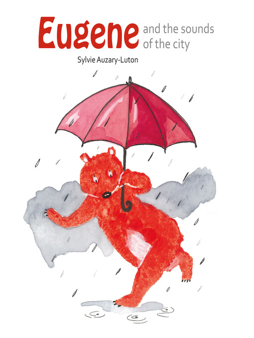 Title details for Eugene and the sounds of the city by Sylvie Auzary-Luton - Available